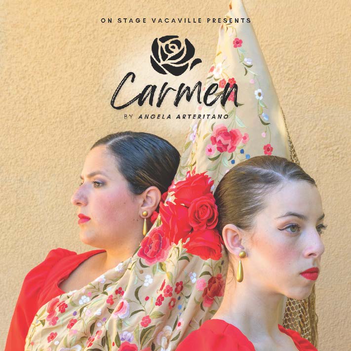 On Stage Vacaville presents Carmen by Angela Arteritano